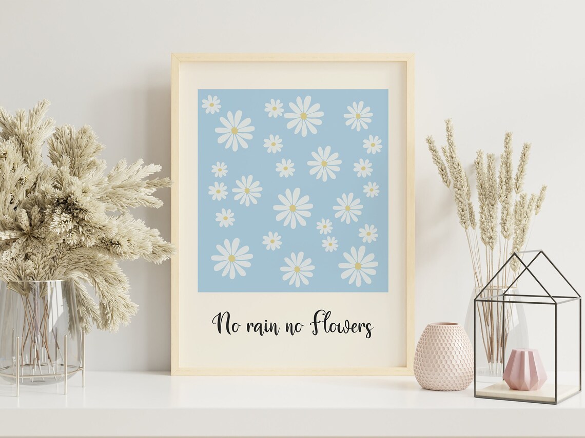 No Rain No Flowers Daisy Floral Inspirational Positivity Quote Poster - Image 2