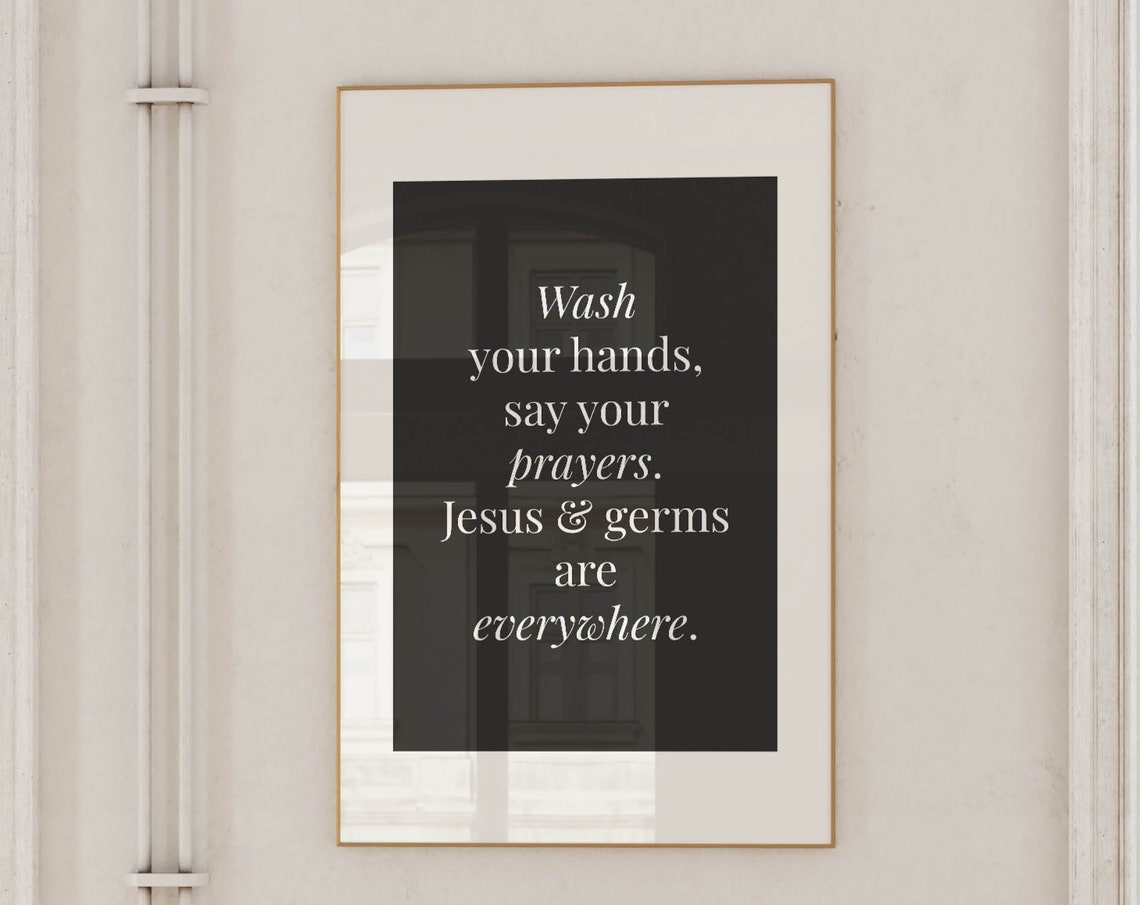 Wash Your Hands Say Your Prayers Funny Bathroom Sign Art Poster