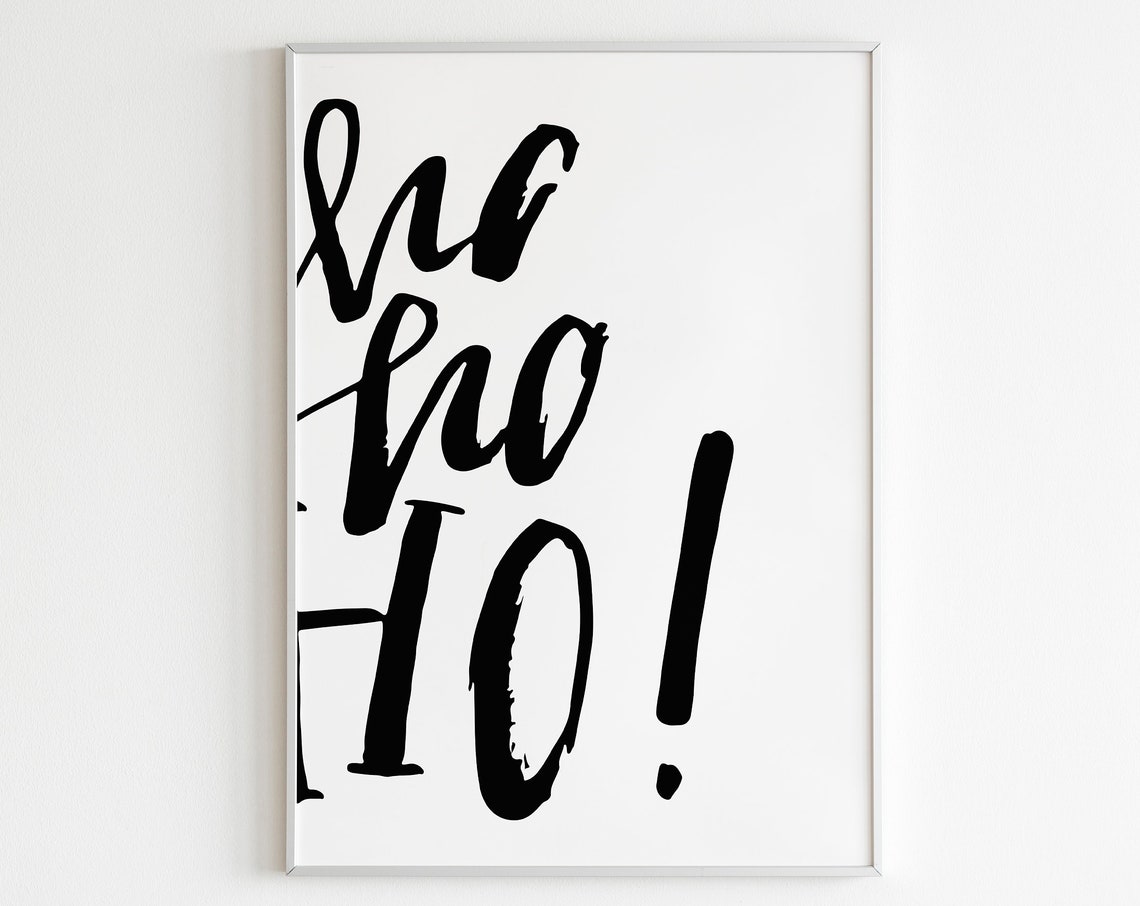 Ho Ho Ho Christmas Bold Script Typography Holiday Decor Print