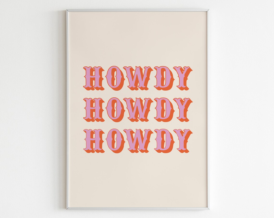 Howdy Howdy 3D Font Art Print, Western Boho
