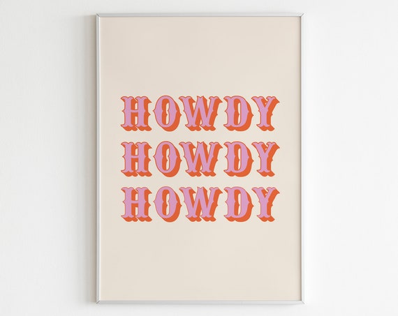 Howdy Howdy 3D Font Art Print, Western Boho