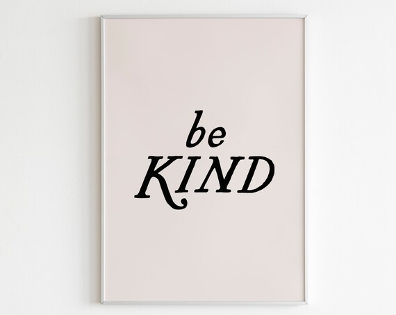 Be Kind Black Script Kindness Quote Minimalist Classroom Poster