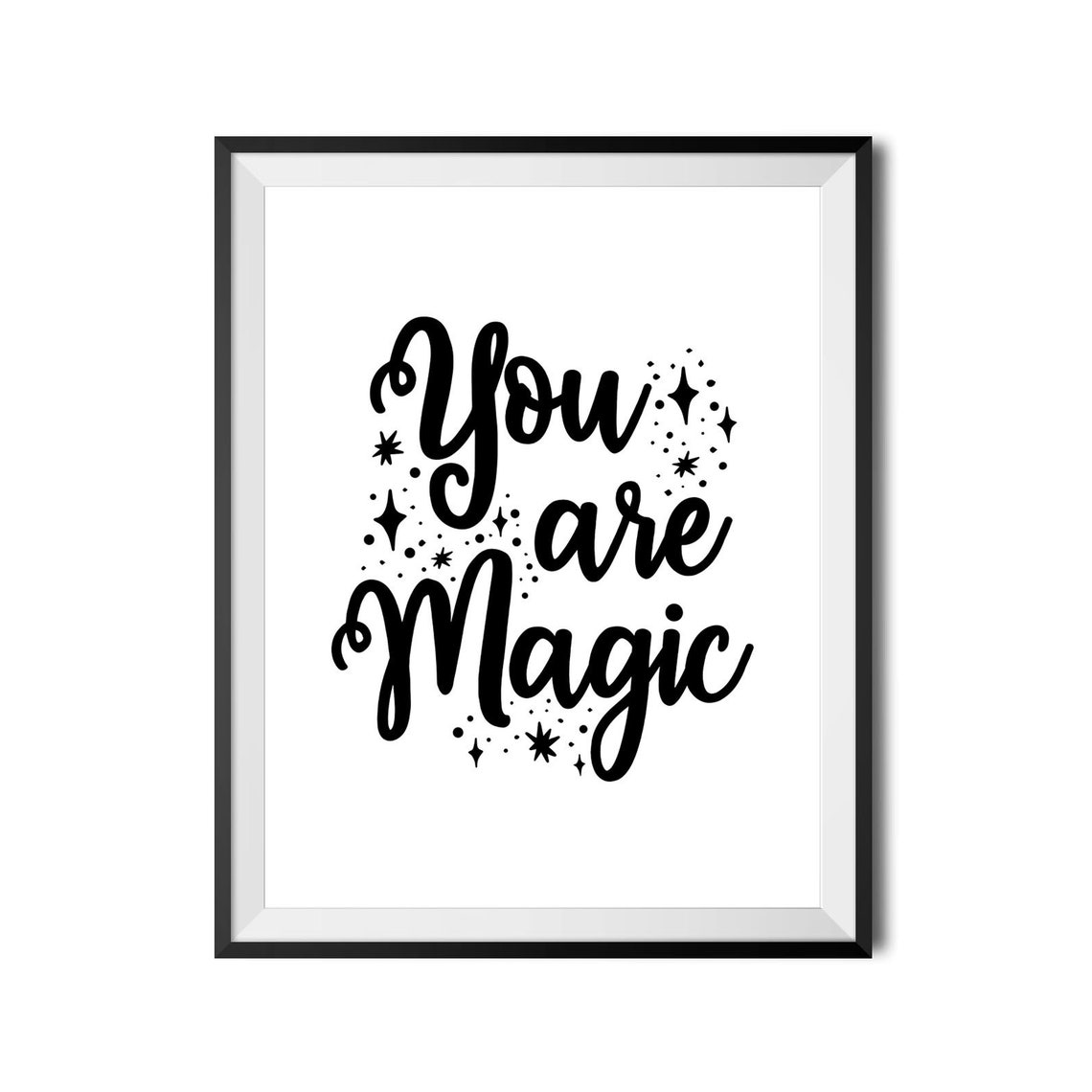 You Are Magic Sparkle Script Positive Inspirational Kids Room Poster - Image 4