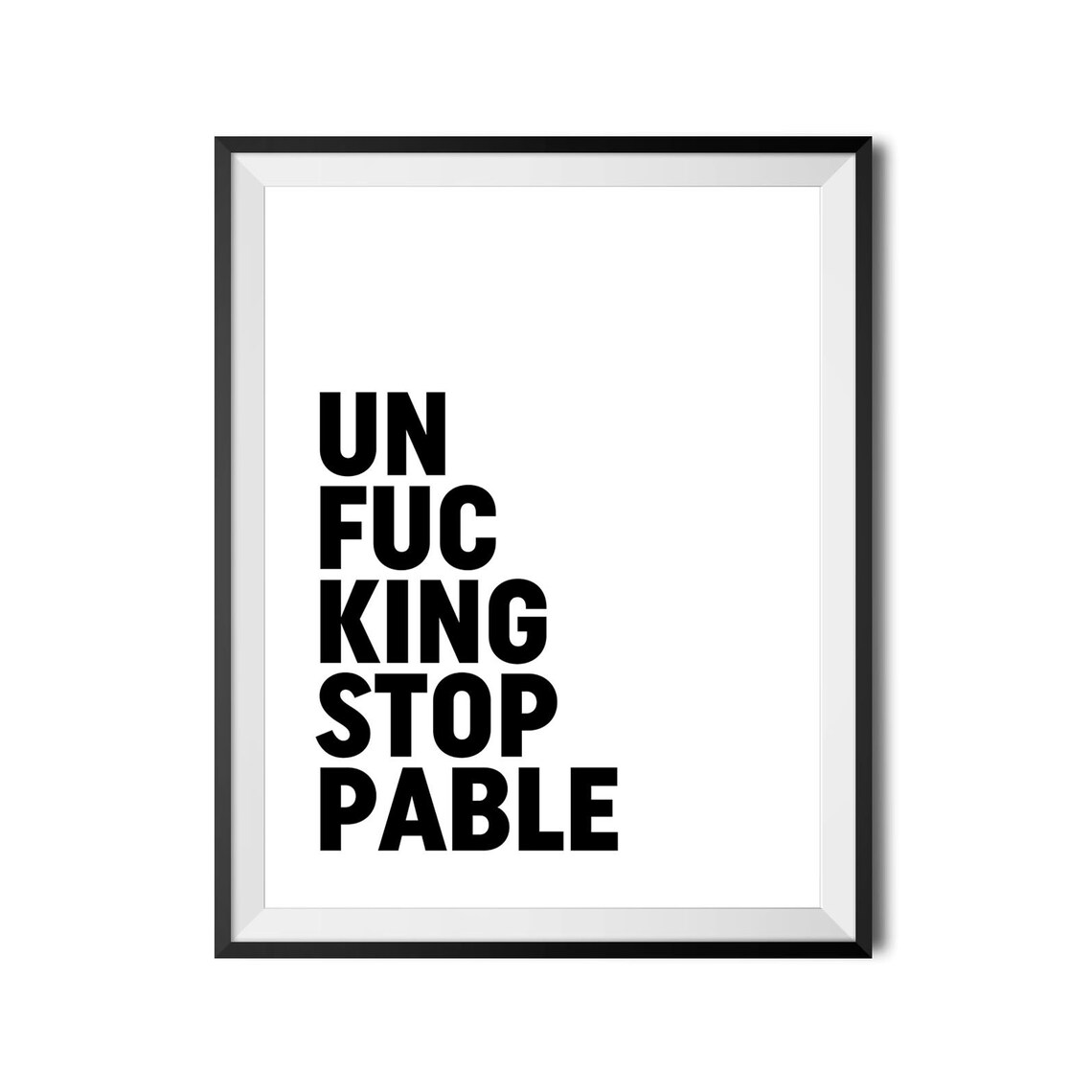 Unstoppable Sweary Motivational Gym Quote Bold Typography Poster - Image 4