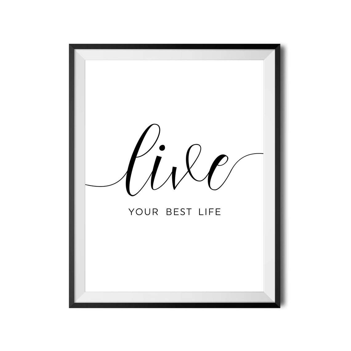 Live Your Best Life Thin Script Modern Affirmation Quote Poster - Image 4