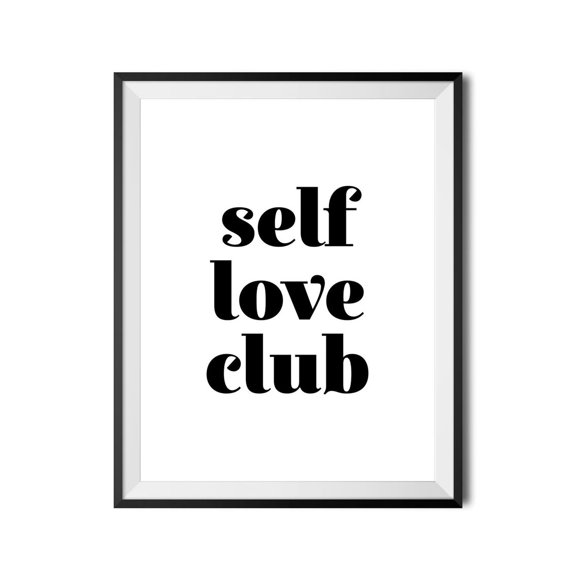 Self Love Club Bold Typography Self Care Bedroom Mantra Poster - Image 3