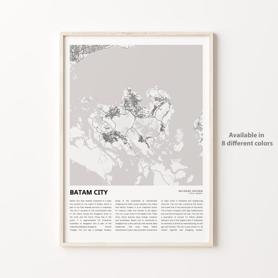 Batam City Map Print Travel Wall Decor Art Riau Islands Housewarming Gift Personalized Poster
