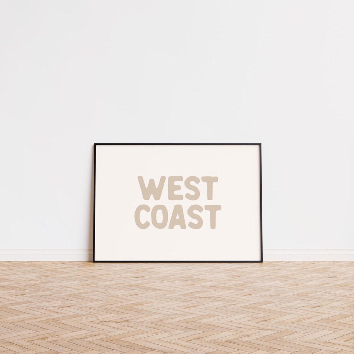 West Coast Tan Retro Typography Cream Beach House Quote Poster