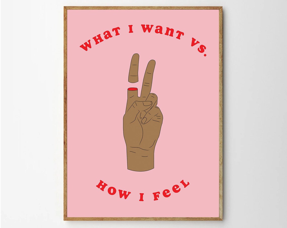 Peace Sign Hand What I Want Vs How I Feel Pink Pop Art Poster
