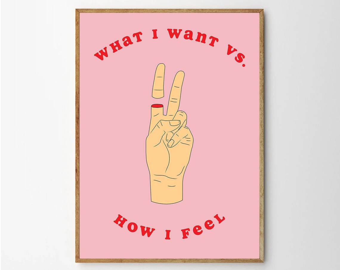 What I Want vs How I Feel Cheeky Pink Feminist Pop Art Poster