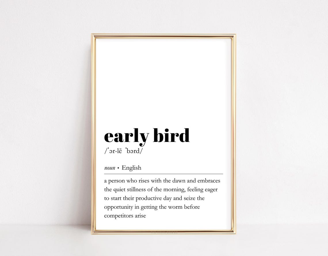 Early Bird Dictionary Definition Morning Motivation Office Poster
