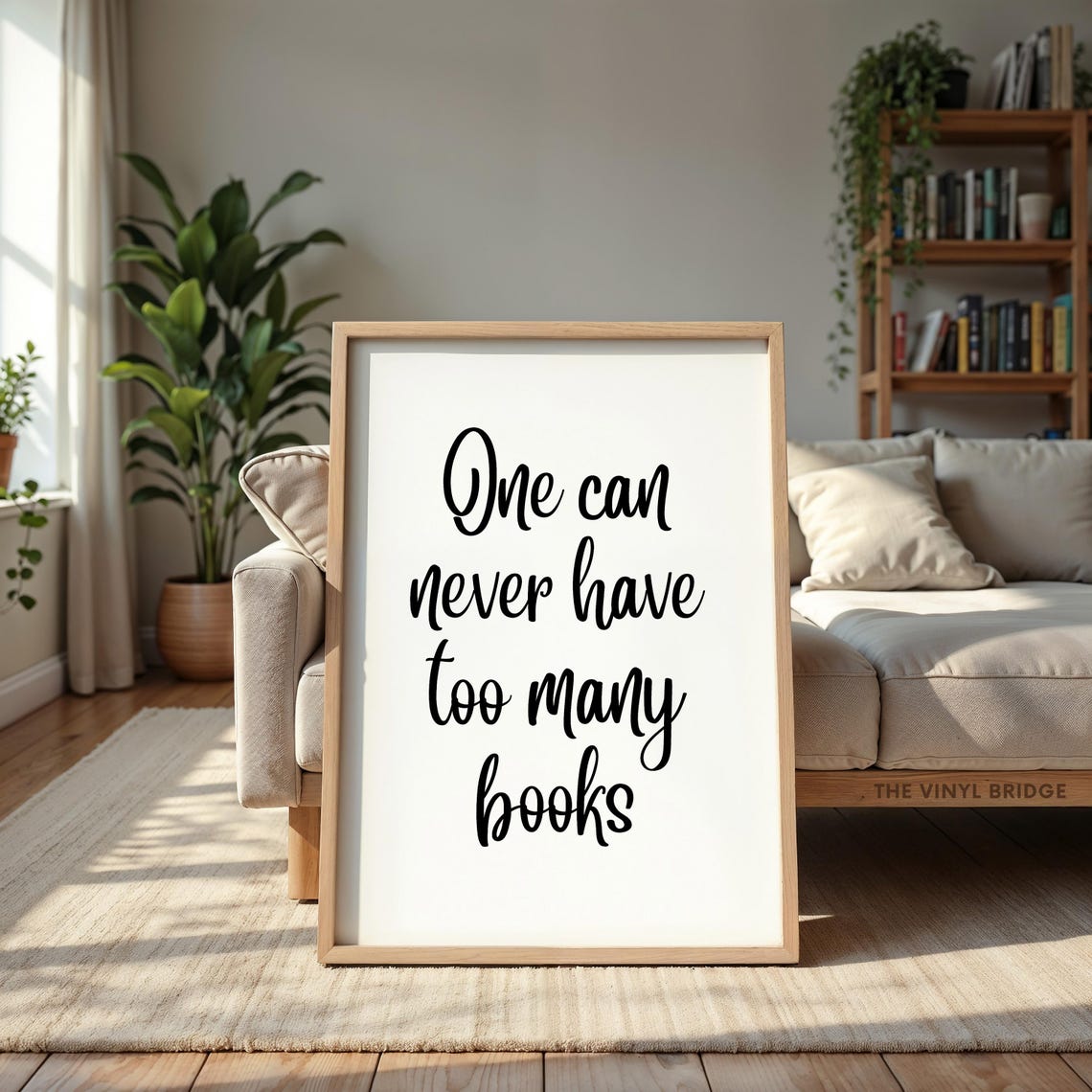 One Can Never Have Too Many Books Script Quote Typography Poster - Image 4