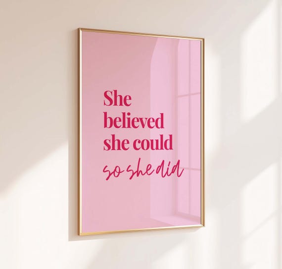 Inspirational Quote Print, Pink Girls Bedroom Decor