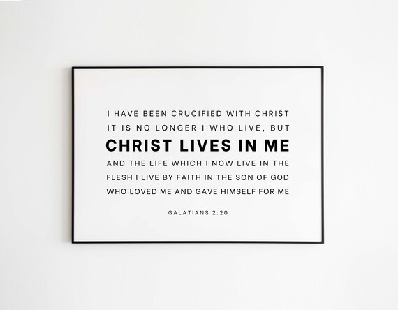 Galatians 220 Christ Lives In Me Minimalist Typography Faith Poster