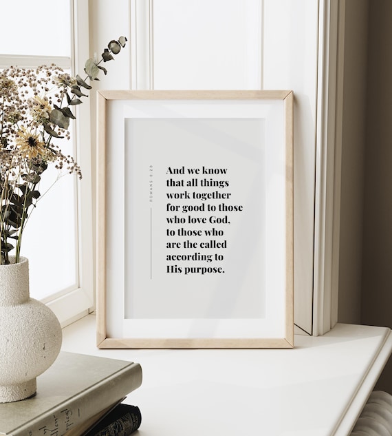 Romans 8 28 All Things Work Together For Good Scripture Poster