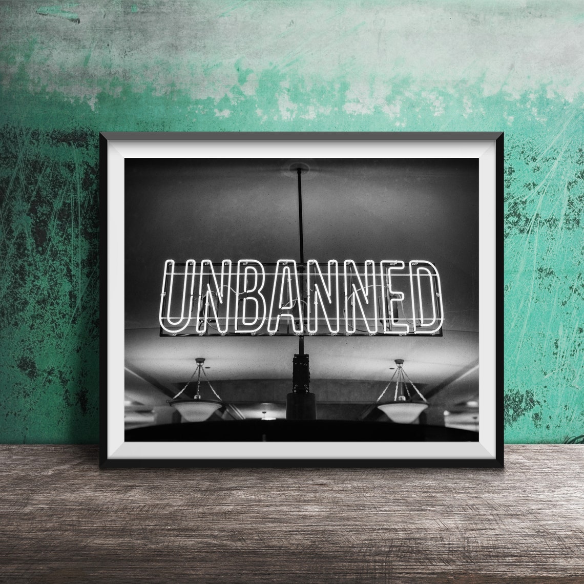 Unbanned White Neon Sign Indoor Statement Photography Poster - Image 2