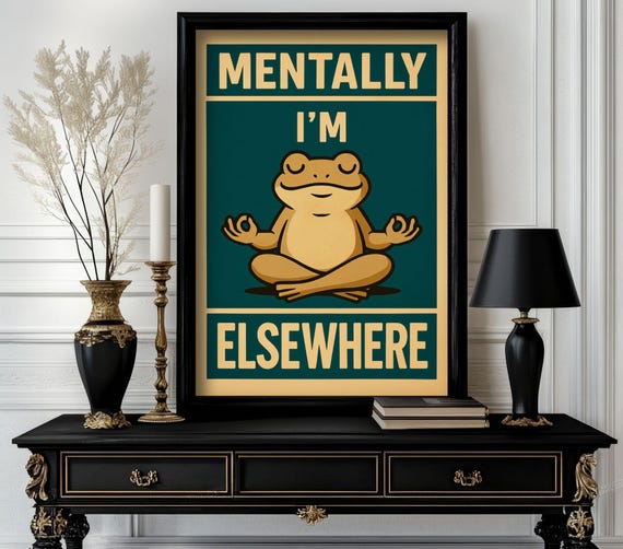 Funny Animal Quote Postermentally Im Elsewhere Trending Decor White Elephant Gift Lover Cute Motivational Art 88
