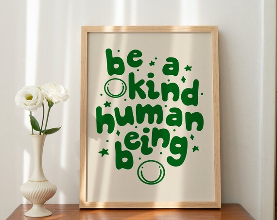 Be A Kind Human Being Green Retro Smiley Face Inspirational Poster
