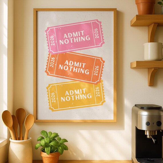 Admit Nothing Funny Quotes Coluorful Hallway 2026 Prints