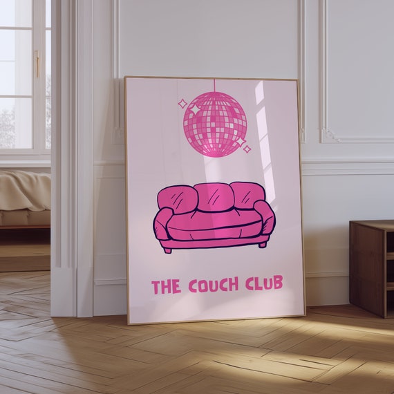 The Couch Club Print Trendy Living Room Decor Cute Quote Art Pink Aesthetic Apartment Wall Art Trendy Retro Living Room Print