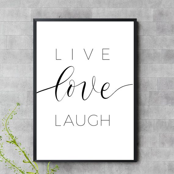 Live Love Laugh Wall Art Minimalist Black And White Quote Poster