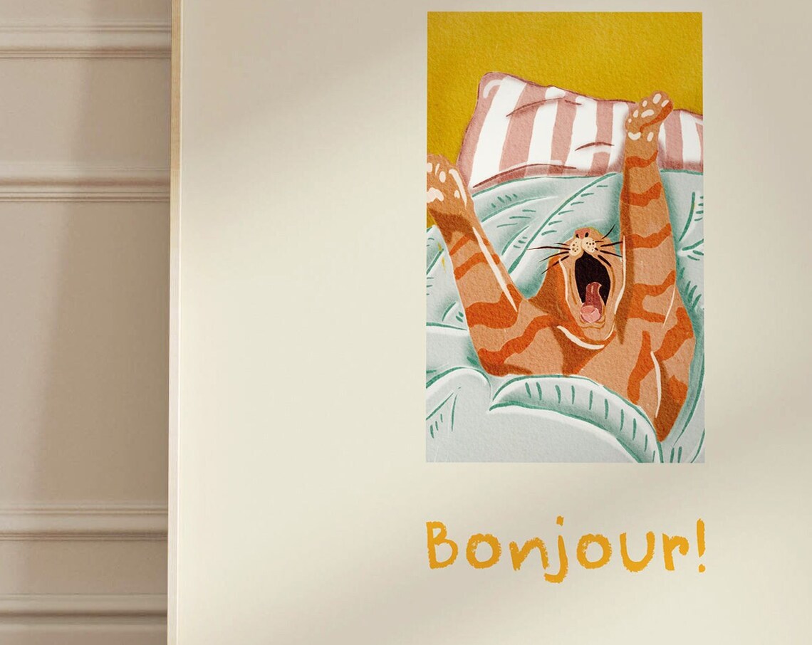 Bonjour Cat Morning Stretch Orange Tabby Funny Bedroom Poster