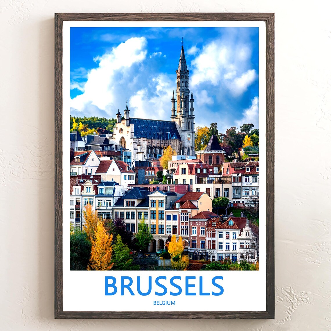 Brussels Belgium Hilltop Church Spire Houses Autumn View Poster