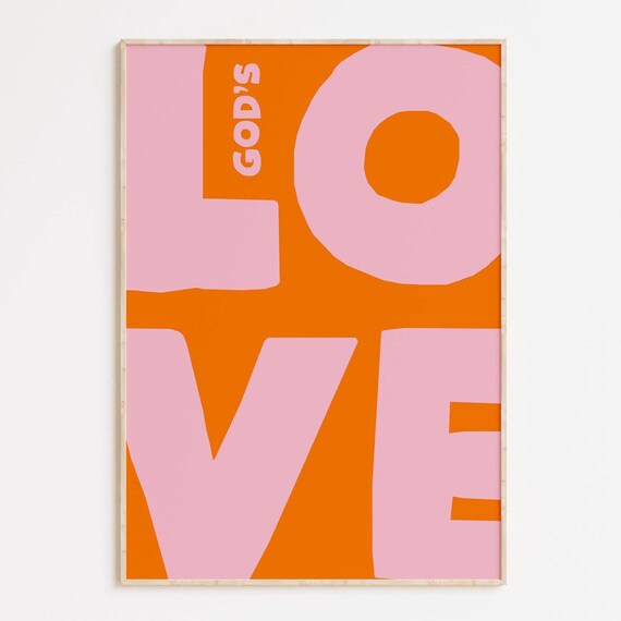 Gods Love Bold Pink And Orange Typography Christian Wall Decor Poster