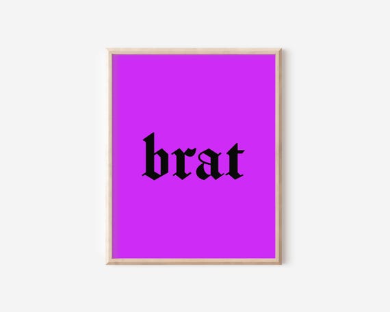 Brat Blackletter Typography Print Brat Summer Poster Y2k Art Neon Type Poster Bold Wall Decor Art