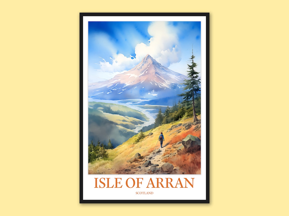 Isle Of Arran Scotland Mountain Hiker Watercolor Travel Poster