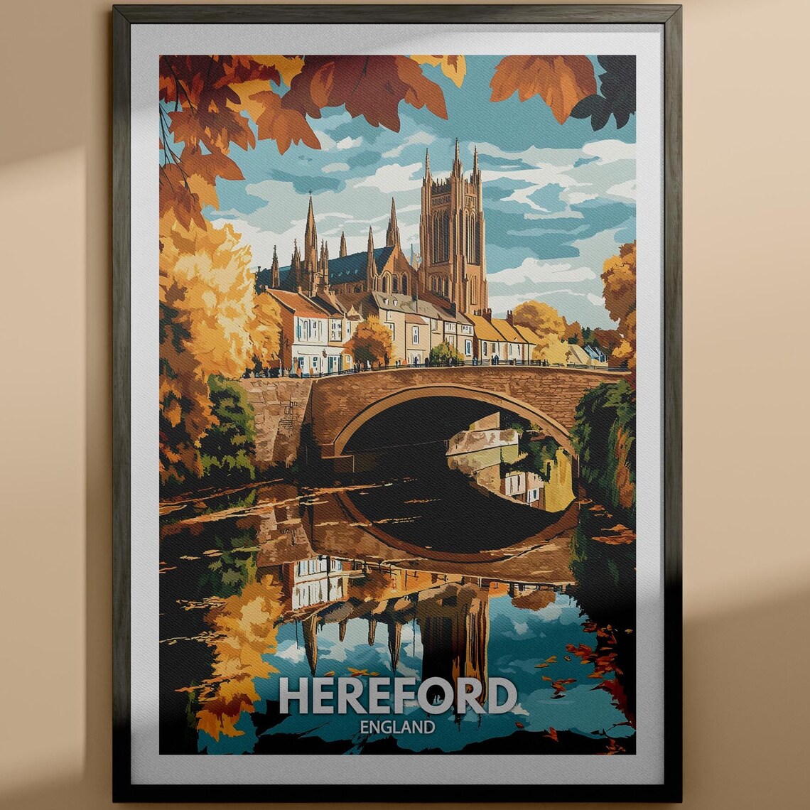 Hereford Cathedral Bridge Autumn River England Travel Poster