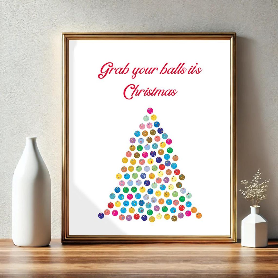Grab Your Balls Its Christmas Ornament Tree Script Red Holiday Poster