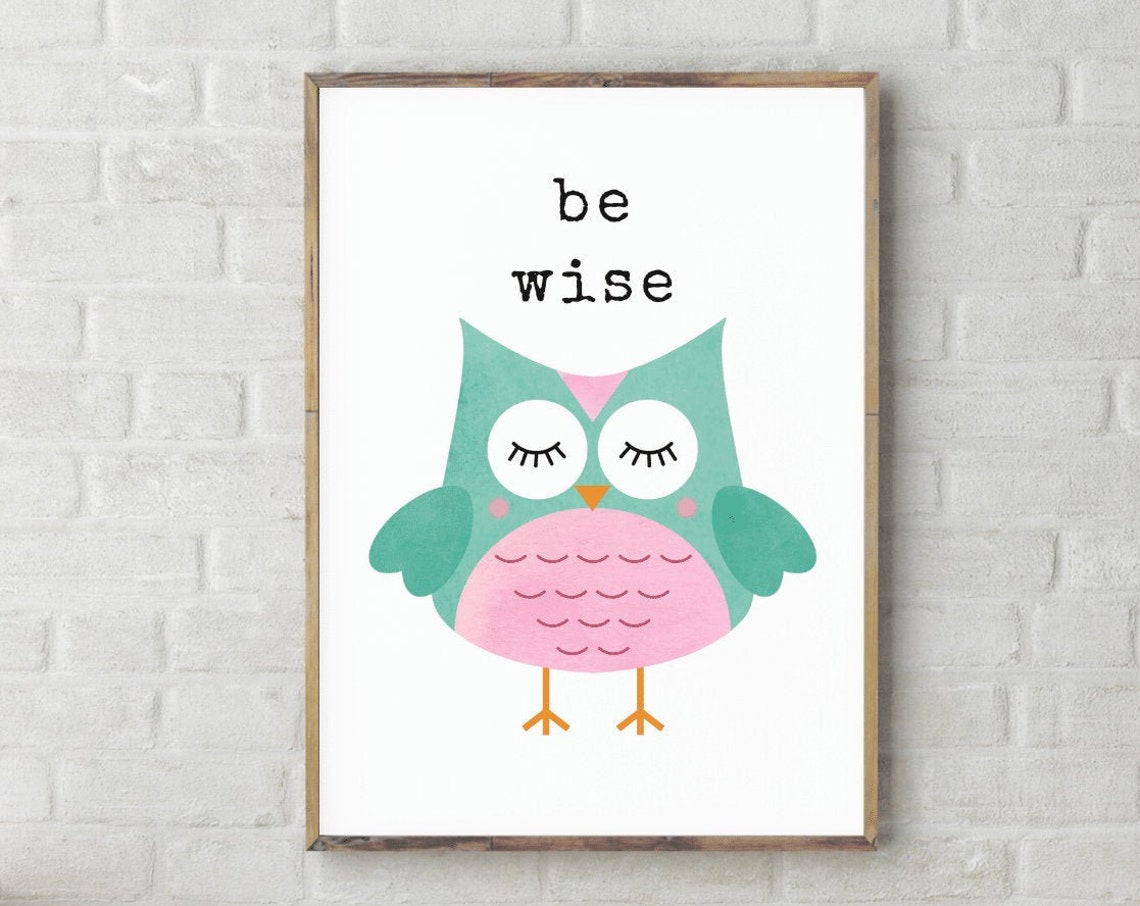 Be Wise Sweet Teal Pink Watercolor Owl Nursery Affirmation Poster