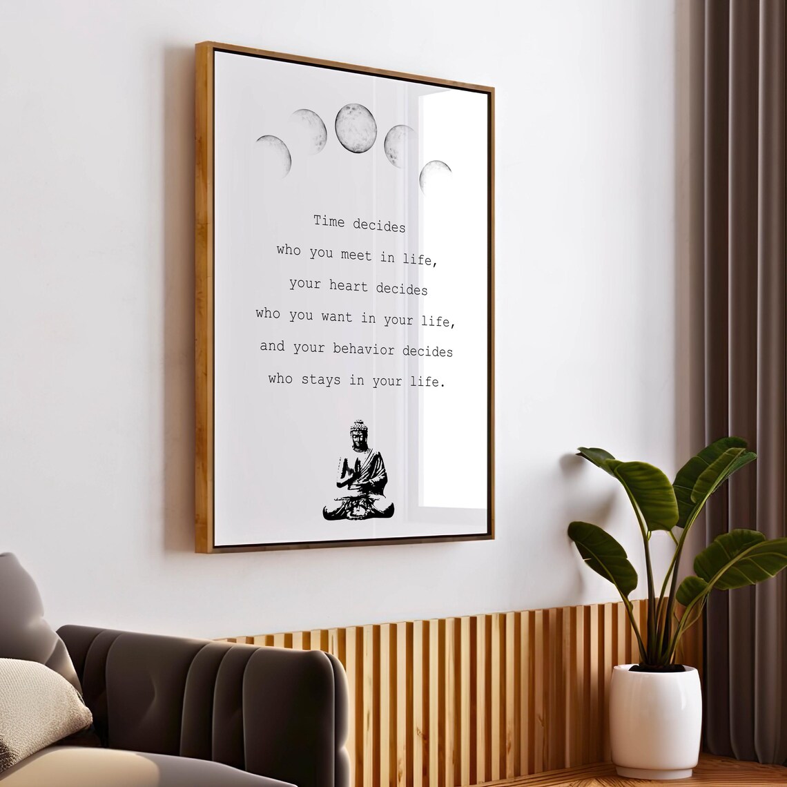 Moon Phases Buddha Quote on Who You Meet and Who Stays Poster - Image 2