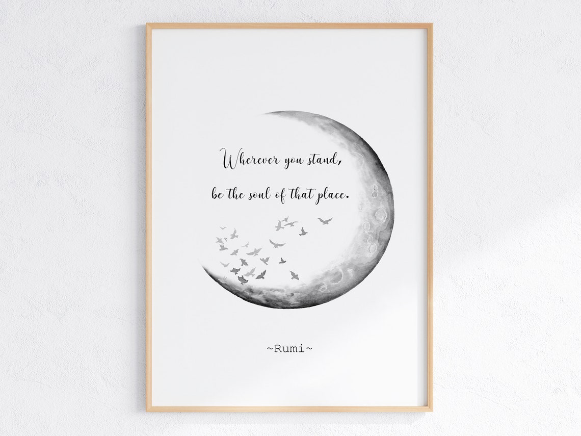 Rumi Wherever You Stand Full Moon Birds Calligraphy Quote Poster