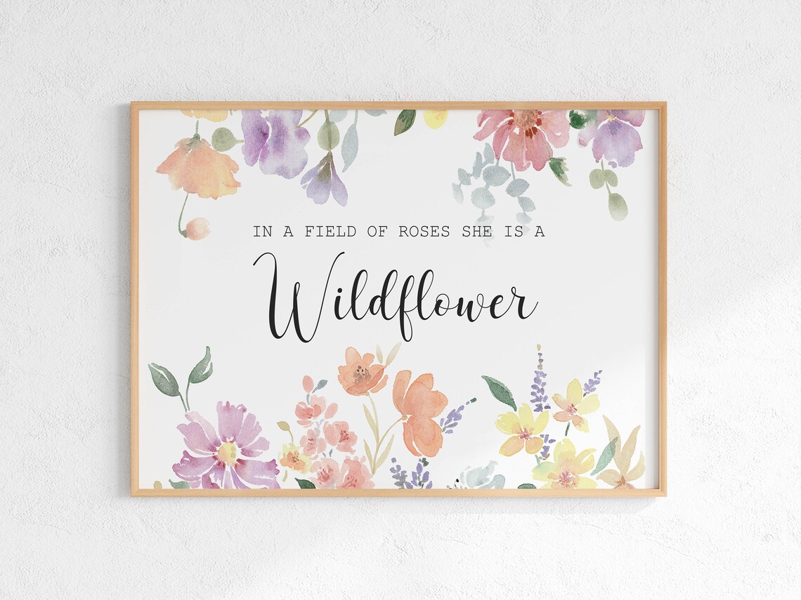 In A Field Of Roses She Is A Wildflower Floral Watercolor Wall Art - Image 3