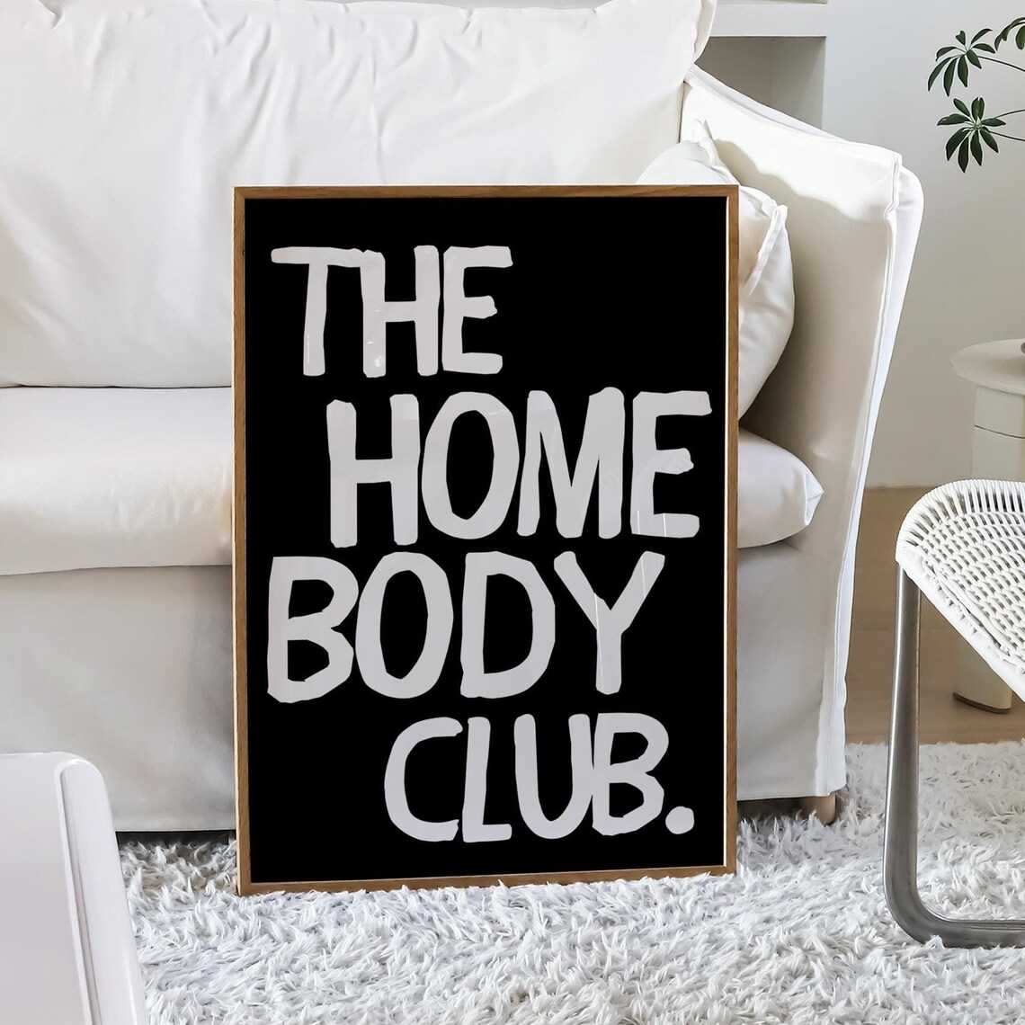 The Homebody Club Quote Poster, Retro Typography