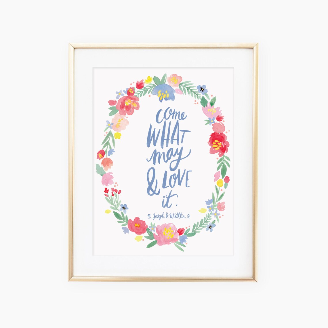 Come What May Love It Quote by Jeffrey R Holland, Art Print