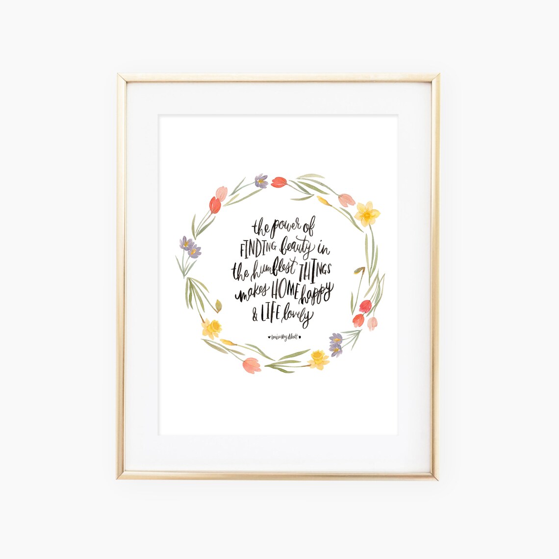 The Power Of Finding Beauty, Hand Lettered Art Print
