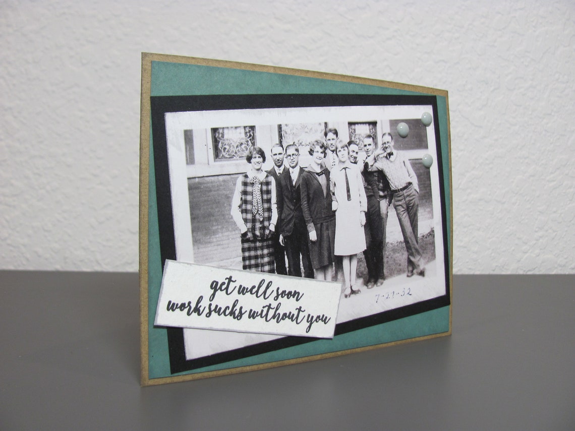 Work Sucks Without You Get Well Card - Image 2