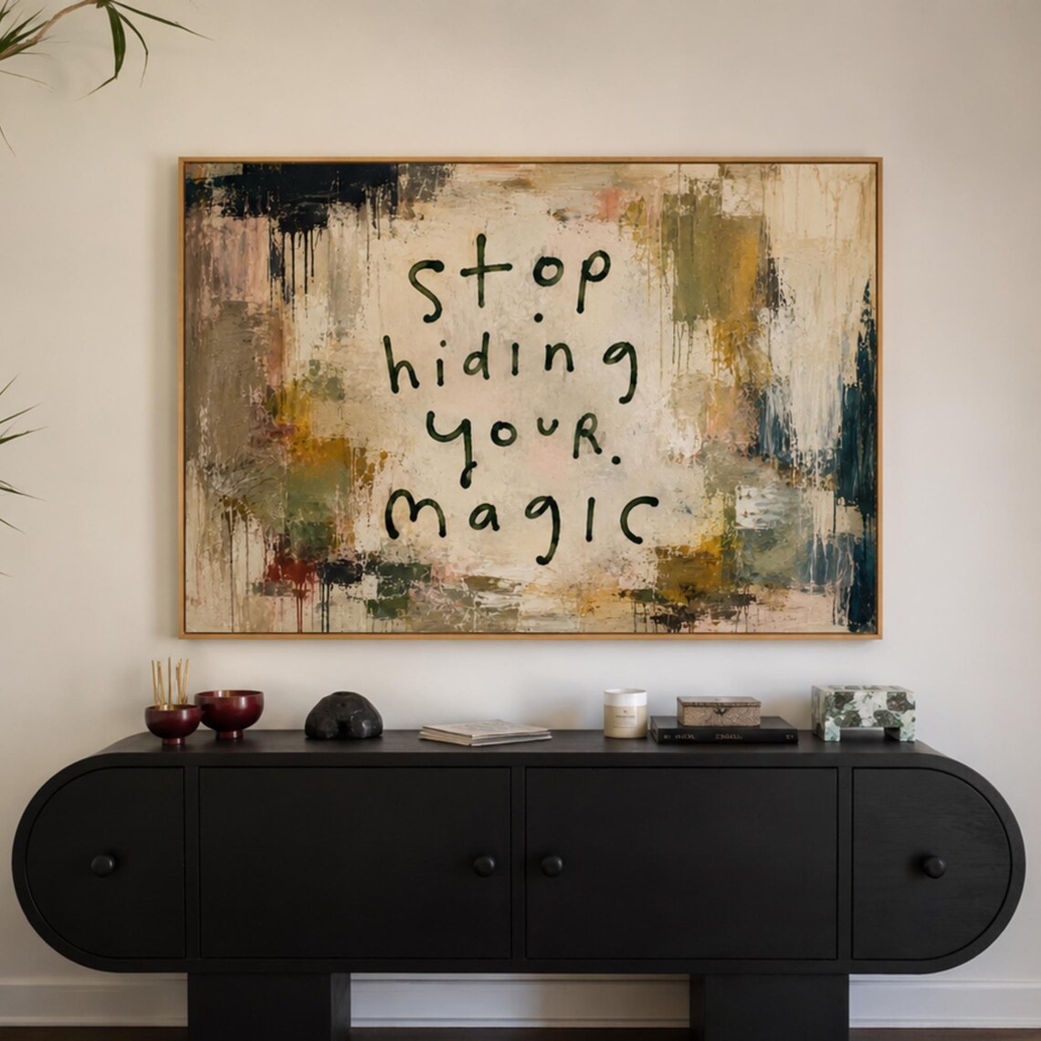 Stop Hiding Your Magic Quote, Abstract Expressionist