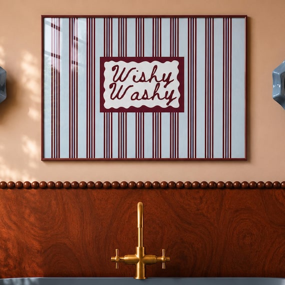 Wishy Washy Script Typography Blue Burgundy Striped Bathroom Poster