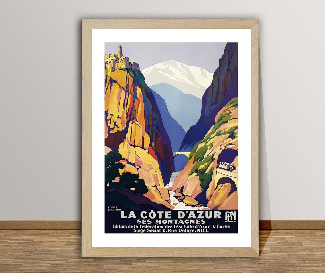 La Cote Dazur Ses Montagnes Vintage Travel Poster French Riviera Poster Travel In France Museum Quality Print