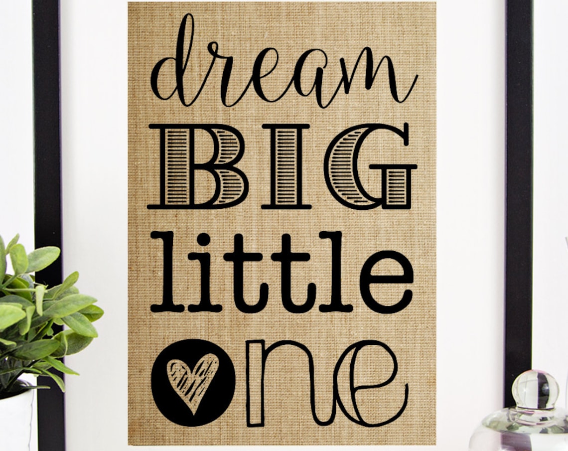 Dream Big Little One Nursery Heart Burlap Baby Shower Art Poster