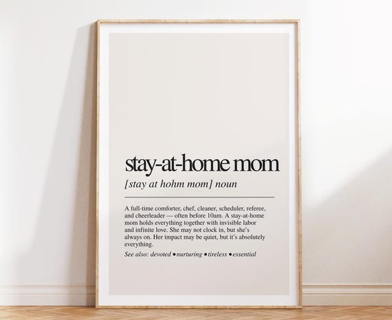 Stayathome Mom Definition Print Dictionary Poster Quote Wall Art Gift For Funny And Sweet Mothers Day