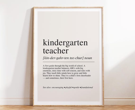 Kindergarten Teacher - Definition Print