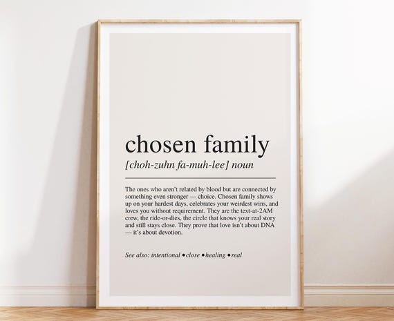 Chosen Family Definition Quote Art Print