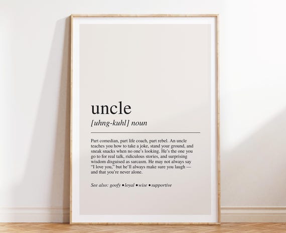 Uncle Definition Print Dictionary Poster Quote Wall Art Gift For Funny Fathers Day