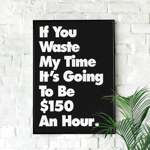 Waste My Time Retro Poster Minimalist Wall Decor Motivational Funny Art Office Home Dcor Quote Saying Vintage