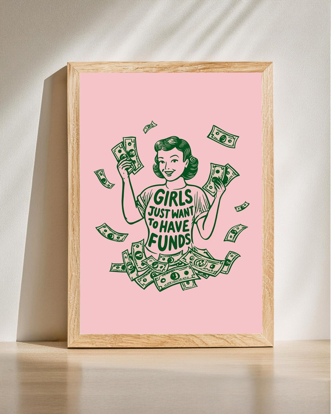 Girls Just Want To Have Funds Retro Money Pinup Funny Girl Poster